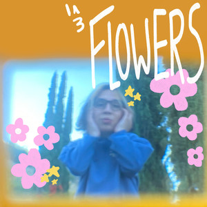 Flowers (Explicit)