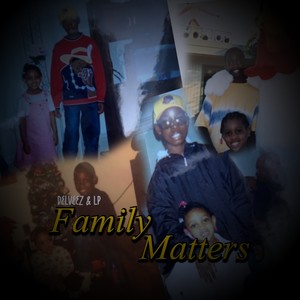 Family Matters (Explicit)