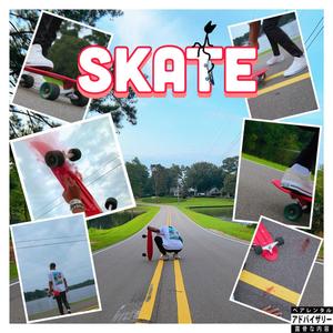 Skate (Explicit)