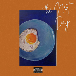 The Next Day (Explicit)