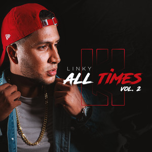 Linky All Times, Vol. 2 (Explicit)