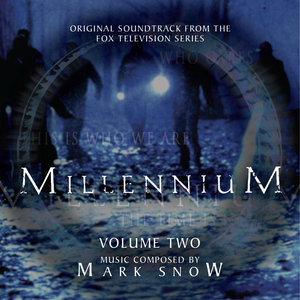 Millennium: Volume Two (Original Soundtrack Form The Fox Television Series)