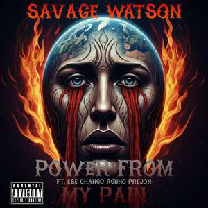 Power From My Pain (feat. Ese Chango, Rguno & Prejon) [Explicit]