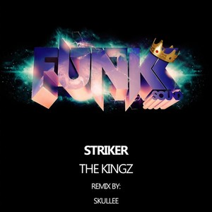 The Kingz (Original Mix)