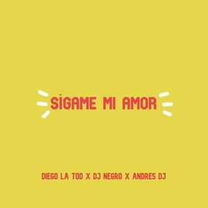 Sígame Mi Amor