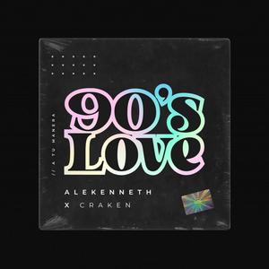 90s Love(feat. Craken)