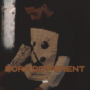 Born Different (Explicit)