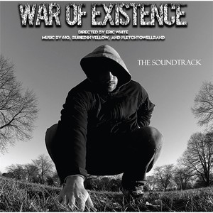 War of Existence (The Soundtrack)