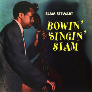 Slam Stewart - New Exercise in Swing