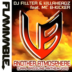 Another Atmosphere (Official Ural Bassline Anthem 2011)