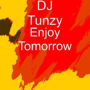 Enjoy Tomorrow