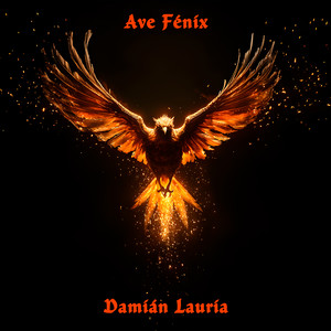 Ave Fénix (Explicit)
