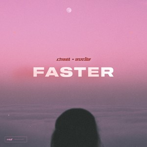Faster