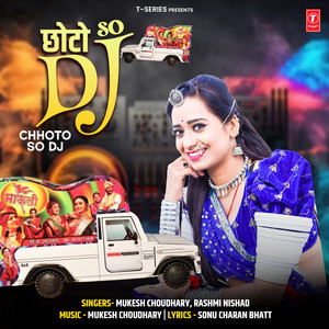 Chhoto So Dj