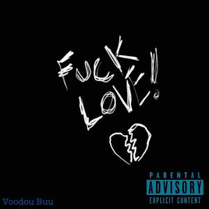 **** love (Explicit)