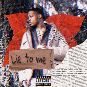 Lie to me (feat. Bean) [Explicit]