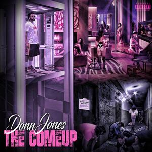 The Come Up (Explicit)