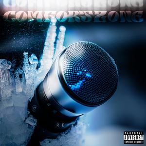 COMFORTZONE (Explicit)
