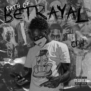 Path Of Betrayal (Explicit)