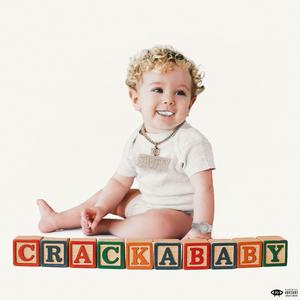 Cracka Baby (Explicit)