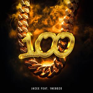 100 (feat. 1nebozo) [Explicit]