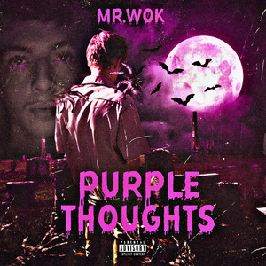 PURPLE THOUGHTS (Explicit)