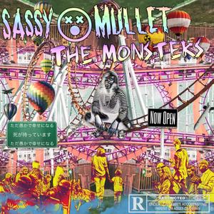 The Monsters (Explicit)