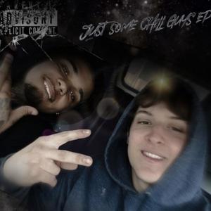 Just Some Chill Guys Ep (Explicit)