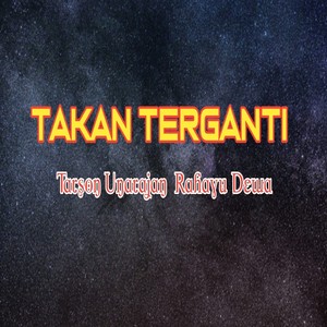 TAKAN TERGANTI