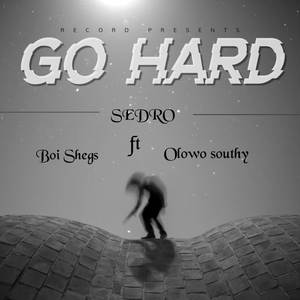 Go hard (Explicit)