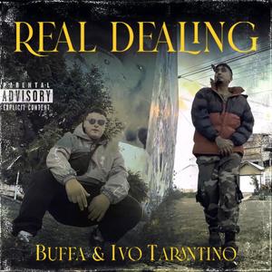 Real Dealing (feat. Buffa) [Explicit]