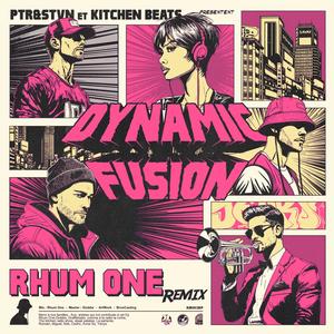 Dynamic Fusion-Remix Ep (Rhum One Remix)