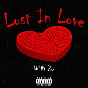 Lost In Love EP (Explicit)