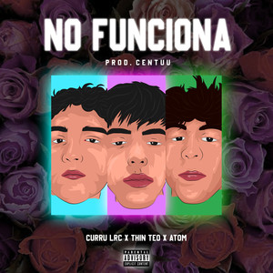 No Funciona (Explicit)