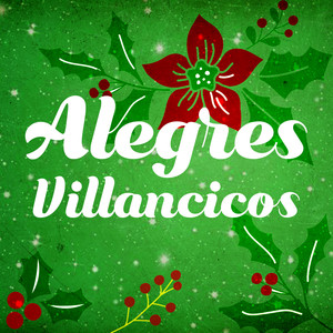 Alegres Villancicos