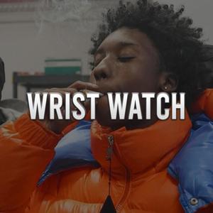 Wrist Watch (feat. Set Da Trend & Yagi B) [Explicit]