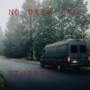 No Days Off (Explicit)