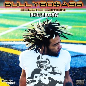 Bullybo$A 98 (Deluxe Edition) [Explicit]