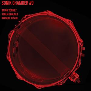 Sonik Chamber #9: Live in Istanbul