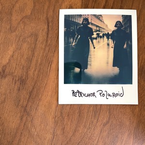 Petrichor Polaroid