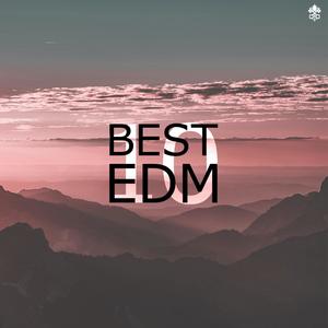 Best 10 EDM