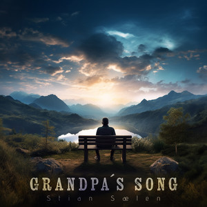 Grandpas Song