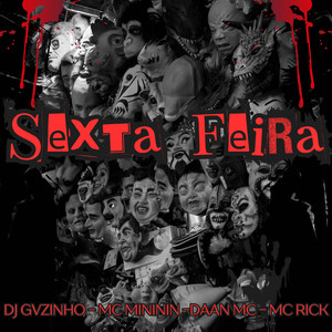 SEXTA FEIRA (Explicit)