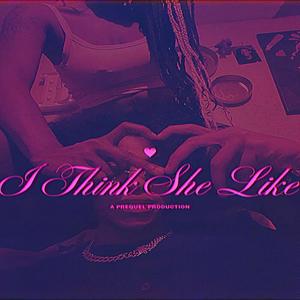 I Think She Like Me (feat. Da Brat) [Explicit]