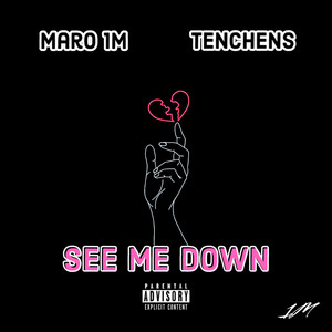 See Me Down (Explicit)