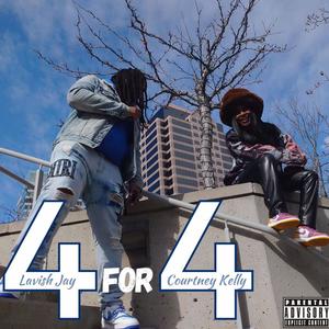 4 for 4 (feat. Lavish Jay) [Explicit]