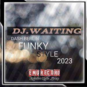 DJ WAITING (FUNKY_STYLE)