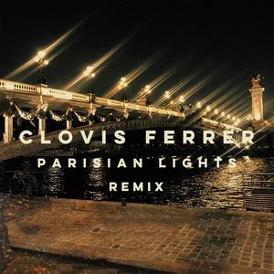 Parisian Lights (Remix)