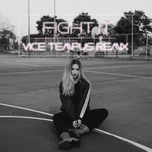 Fight It (Vice Tempus Remix)