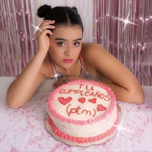 tu cumpleaños (ptm) (Explicit)